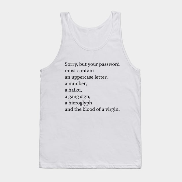 Secure Password Tank Top by Aduro Merch